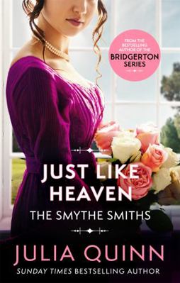 Just Like Heaven (Smythe-Smith Quartet) 0349430462 Book Cover