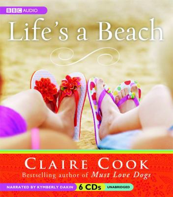 Life's a Beach 160283041X Book Cover