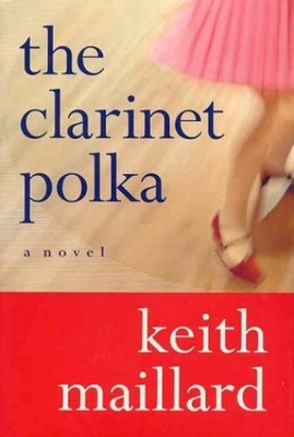 The Clarinet Polka: A Novel 0887621007 Book Cover