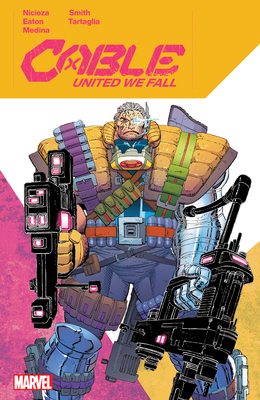 Cable: United We Fall 1302957457 Book Cover