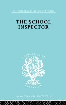 The School Inspector 0415868637 Book Cover