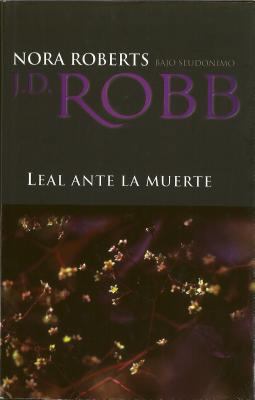 Leal Ante la Muerte [Spanish] 8496575934 Book Cover