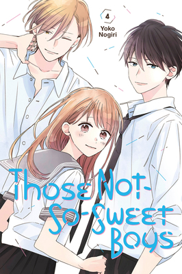 Those Not-So-Sweet Boys 4 1646512308 Book Cover