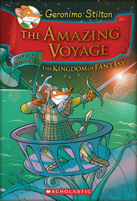 The Amazing Voyage (Geronimo Stilton and the Ki... B005HE3S3U Book Cover