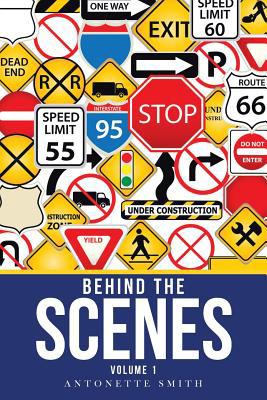 Behind the Scenes: Volume 1 1644625989 Book Cover