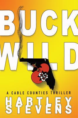 Buck Wild 1944941002 Book Cover