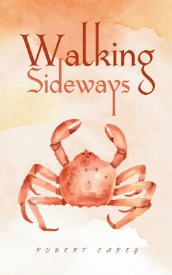 Walking Sideways 9358316225 Book Cover