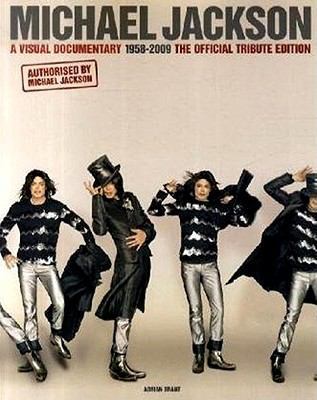 Michael Jackson: A Visual Documentary the Offic... 1849382611 Book Cover