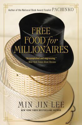 Free Food for Millionaires 0446699853 Book Cover