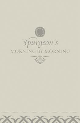 Morning by Morning: A New Edition of the Classi... 1581349815 Book Cover