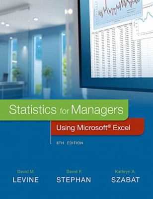 Statistics for Managers Using Microsoft Excel 0134173058 Book Cover