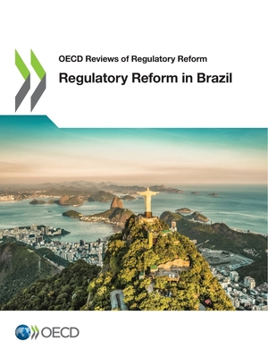 Regulatory Reform in Brazil 9264949089 Book Cover