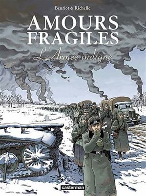 Amours fragiles: L'armée indigne (6) [French] 2203047372 Book Cover