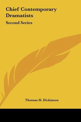Chief Contemporary Dramatists: Second Series 1161498087 Book Cover