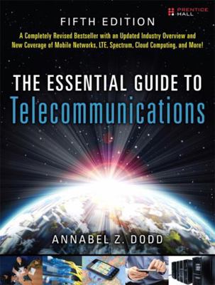 Dodd: Essential Guide Telecommu _p5 0137058918 Book Cover