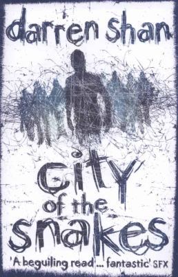 City of the Snakes 0007261349 Book Cover