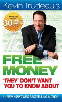 Free Money They Don't Want You to Know about 0981989721 Book Cover