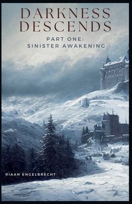 Darkness Descends Part One: Sinister Awakening B0BDJGPPN4 Book Cover