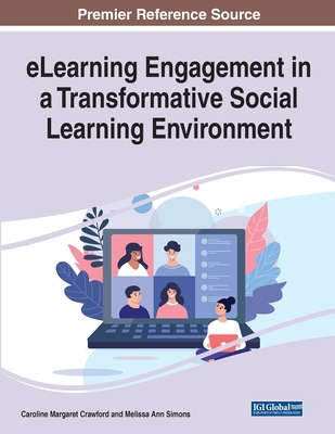 eLearning Engagement in a Transformative Social... 1799869571 Book Cover