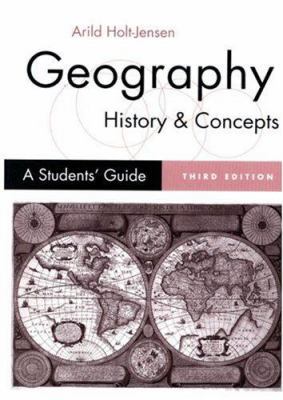 Geography - History and Concepts: A Student's G... 0761961798 Book Cover