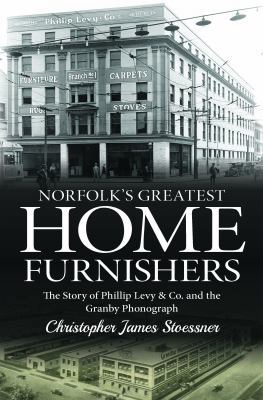 Norfolk's Greatest Home Furnishers: The Story o... 1732249601 Book Cover