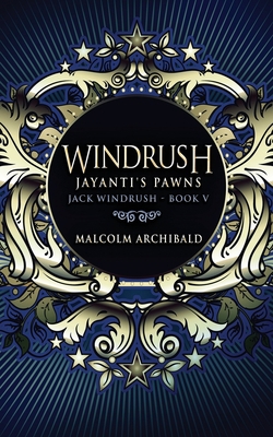 Windrush - Jayanti's Pawns 4867456500 Book Cover