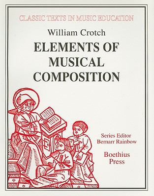 Elements of Musical Composition (1830) 0863141226 Book Cover