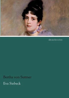 Eva Siebeck [German] 3954551640 Book Cover