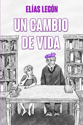 Un Cambio de Vida: Levántate y Corre [Spanish] B08XFXLJ67 Book Cover