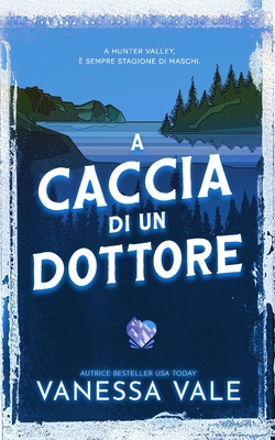 A caccia di un dottore [Italian] 179595809X Book Cover