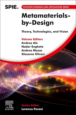 Metamaterials-By-Design: Theory, Technologies, ... 0323999859 Book Cover