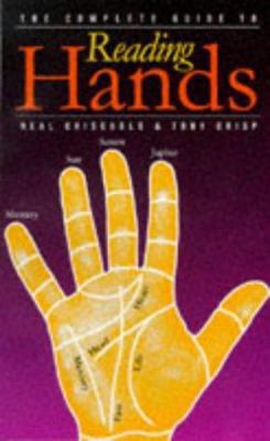 The Complete Guide to Reading Hands 0752904965 Book Cover