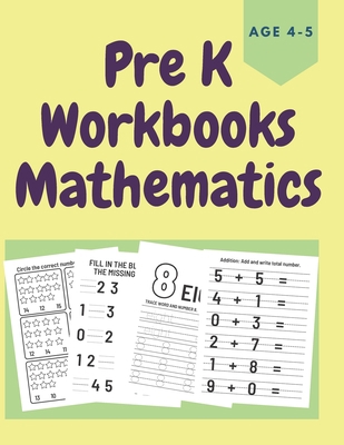 PreK Workbooks Age 4-5 Mathematics: Homeschool ... B093RKFTXJ Book Cover