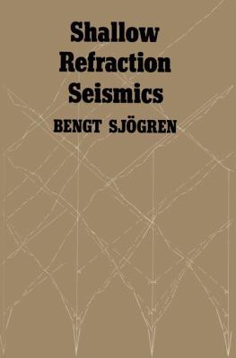 Shallow Refraction Seismics 9401089477 Book Cover