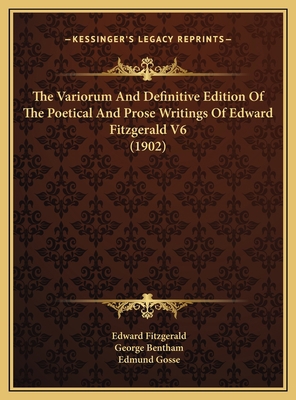 The Variorum And Definitive Edition Of The Poet... 116976178X Book Cover