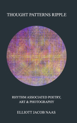 Thought Patterns Ripple: Rhythm Associated Poet... B0B2J8434J Book Cover
