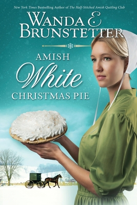 Amish White Christmas Pie 1944836632 Book Cover