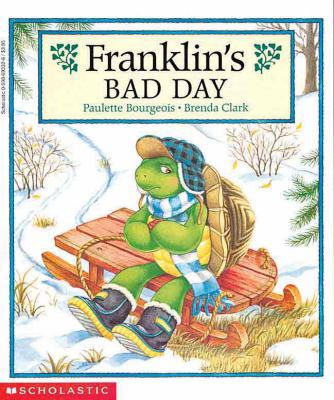 Franklin's Bad Day 0613003144 Book Cover