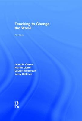 Teaching to Change the World 1138569267 Book Cover