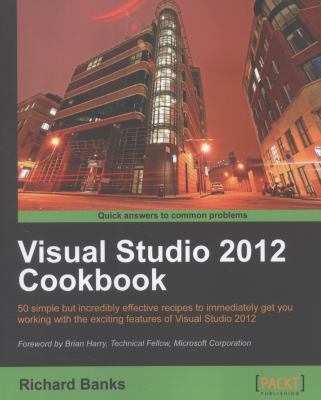 Visual Studio 2012 Cookbook 1849686521 Book Cover