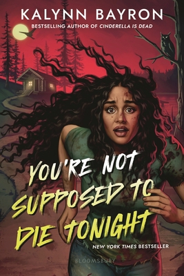 You're Not Supposed to Die Tonight 1547614145 Book Cover