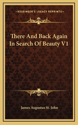 There and Back Again in Search of Beauty V1 116352140X Book Cover