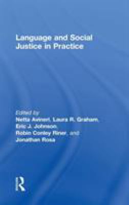 Language and Social Justice in Practice 1138069442 Book Cover