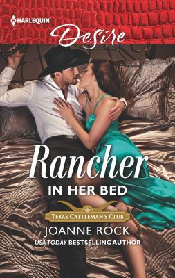 Rancher in Her Bed 1335603689 Book Cover
