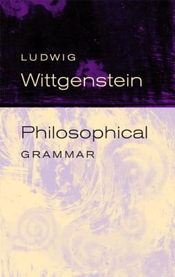 Philosophical Grammar 0520037251 Book Cover