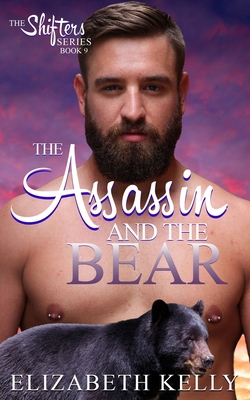 The Assassin and the Bear 1774461625 Book Cover