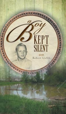 A Boy Kept Silent 1525526073 Book Cover