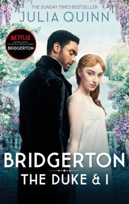 Bridgerton: The Duke and I (Bridgertons Book 1) 0349429219 Book Cover