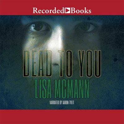 Dead to You (Unabridged Audio CDs) 1464007969 Book Cover