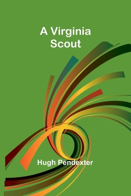 A Virginia Scout [French] 9362997290 Book Cover